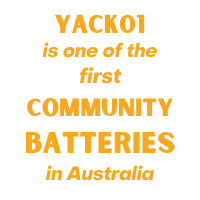 Quote: Yack01 is one of the first community batteries in Australia